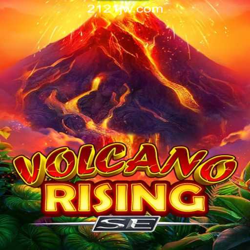 VolcanoRisingSE: A Dive into the Thrilling World of Online Slots with 212JW.COM